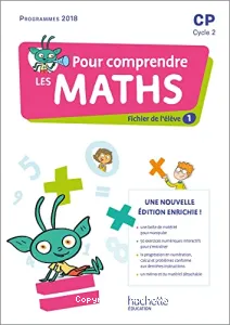 Pour comprendre les maths CP, cycle 2