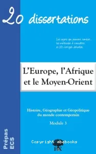 20 dissertations d'histoire, géographie et géopolitique du monde contemporain