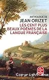 Les cent plus beaux poèmes de la langue française