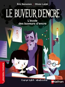 L'école des buveurs d'encre