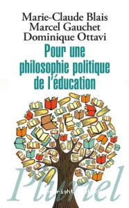 Pour une philosophie politique de l'éducation