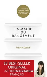 La magie du rangement