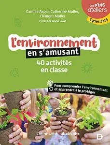 Environnement en s'amusant (L')