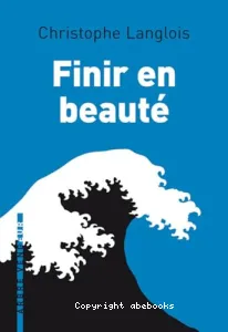 Finir en beauté