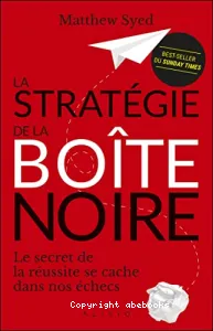 La stratégie de la boîte noire