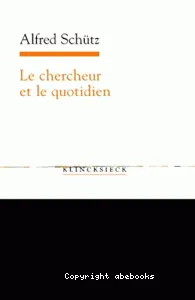 Le chercheur et le quotidien