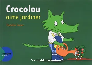 Crocolou aime jardiner