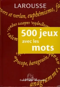 500 jeux avec les mots