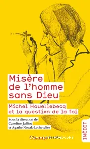 Misère de l'homme sans Dieu