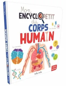 Mon encyclopetit du corps humain