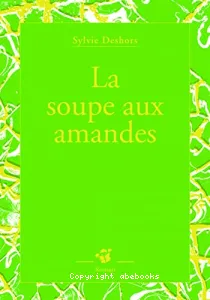 La soupe aux amandes