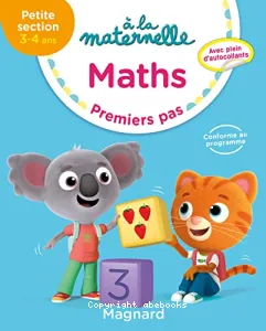 A la maternelle - Maths premiers pas Petite Section