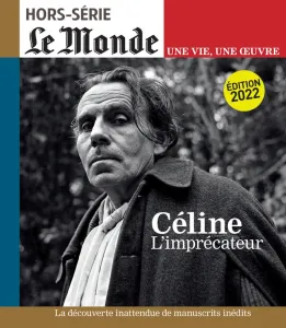 Céline, l'imprécateur