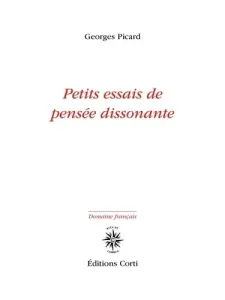 Petits essais de pensée dissonante