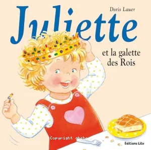 Juliette et la galette des rois