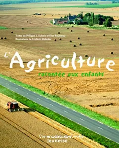 L'Agriculture racontée aux enfants