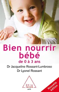 Bien nourrir son bébé