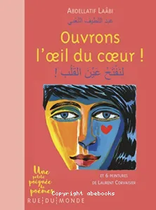 Ouvrons l'oeil du coeur !