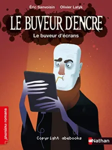 Le buveur d'écrans