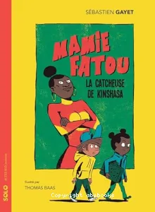 Mamie Fatou, la catcheuse de Kinshasa