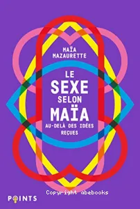 Le sexe selon Maïa