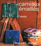 Carreaux émaillés