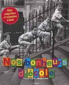 Nos bonheurs d'école