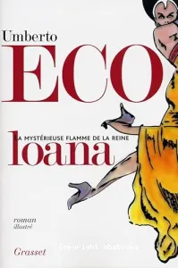 Mystérieuse flamme de la reine Loana (La)