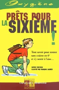 Prêts pour la sixième !