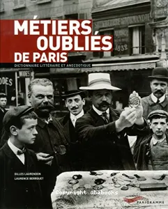 Métiers oubliés de Paris