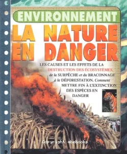 La Nature en danger