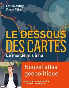 Le Dessous des cartes