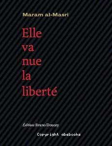 Elle va nue, la liberté