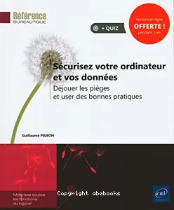 Sécurisez votre ordinateur et vos données