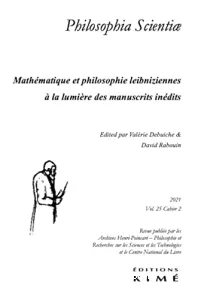 Mathématique et philosophie leibniziennes à la lumière des manuscrits inédits