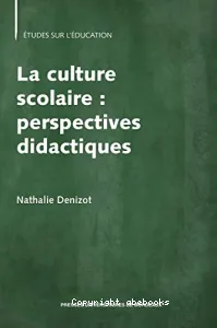 La culture scolaire