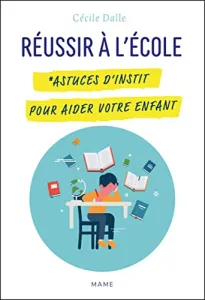 Réussir à l'école