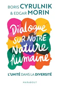 Dialogue sur notre nature humaine