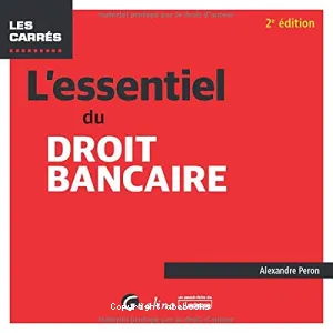 L'essentiel du droit bancaire