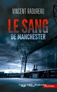 Le Sang de Manchester