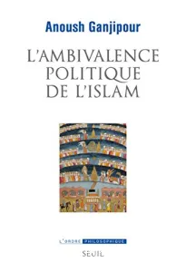 L'ambivalence politique de l'islam