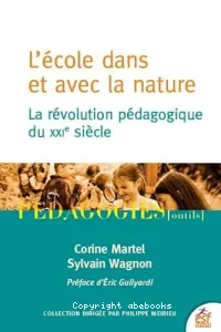 Ecole dans et avec la nature (L')