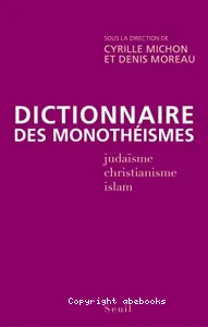 Dictionnaire des monothéismes