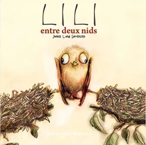 Lili deux ailes, deux nids