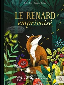 LE RENARD emprivoisé