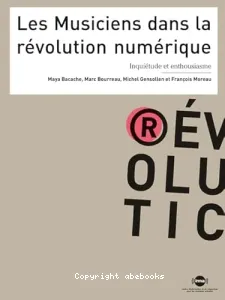 Les musiciens dans la révolution numérique