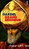 Grand seigneur