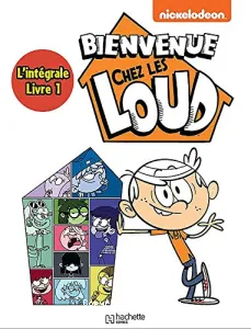 Bienvenue chez les Loud