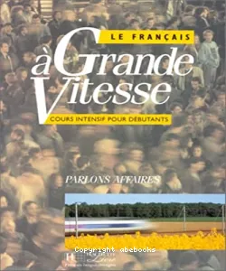 Le Français à grande vitesse