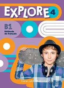 Explore 4 Livre de l'élève